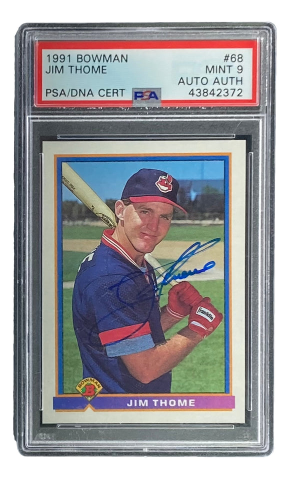 Jim Thome Signed 1991 Bowman #68 Cleveland Rookie Card PSA Mint 9 – Sports  Integrity