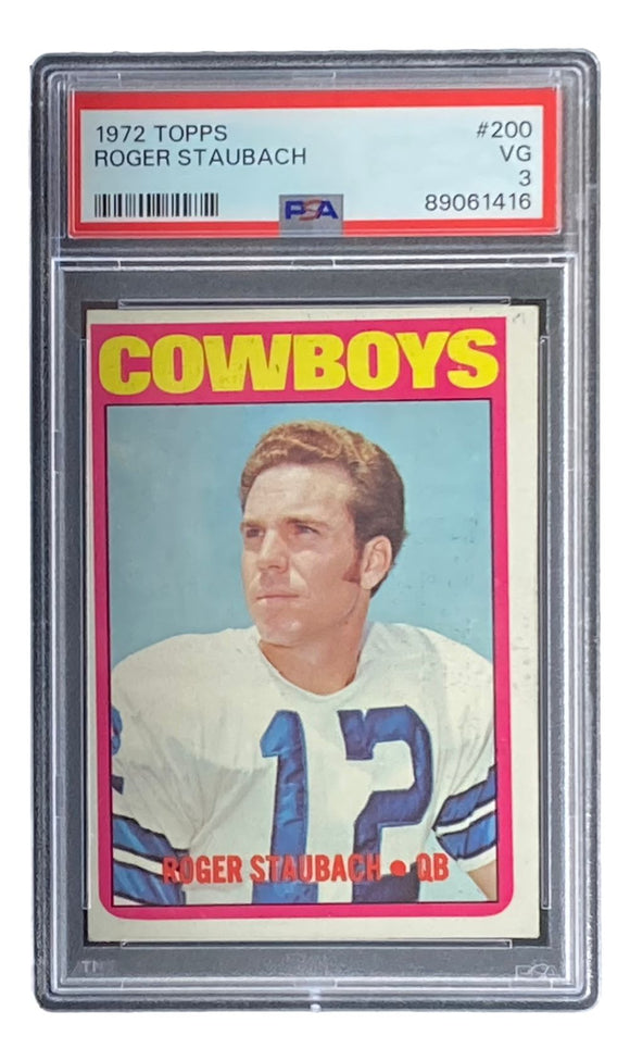 Roger Staubach Slabbed 1972 Topps #200 Cowboys Rookie Trading Card PSA/DNA VG 3