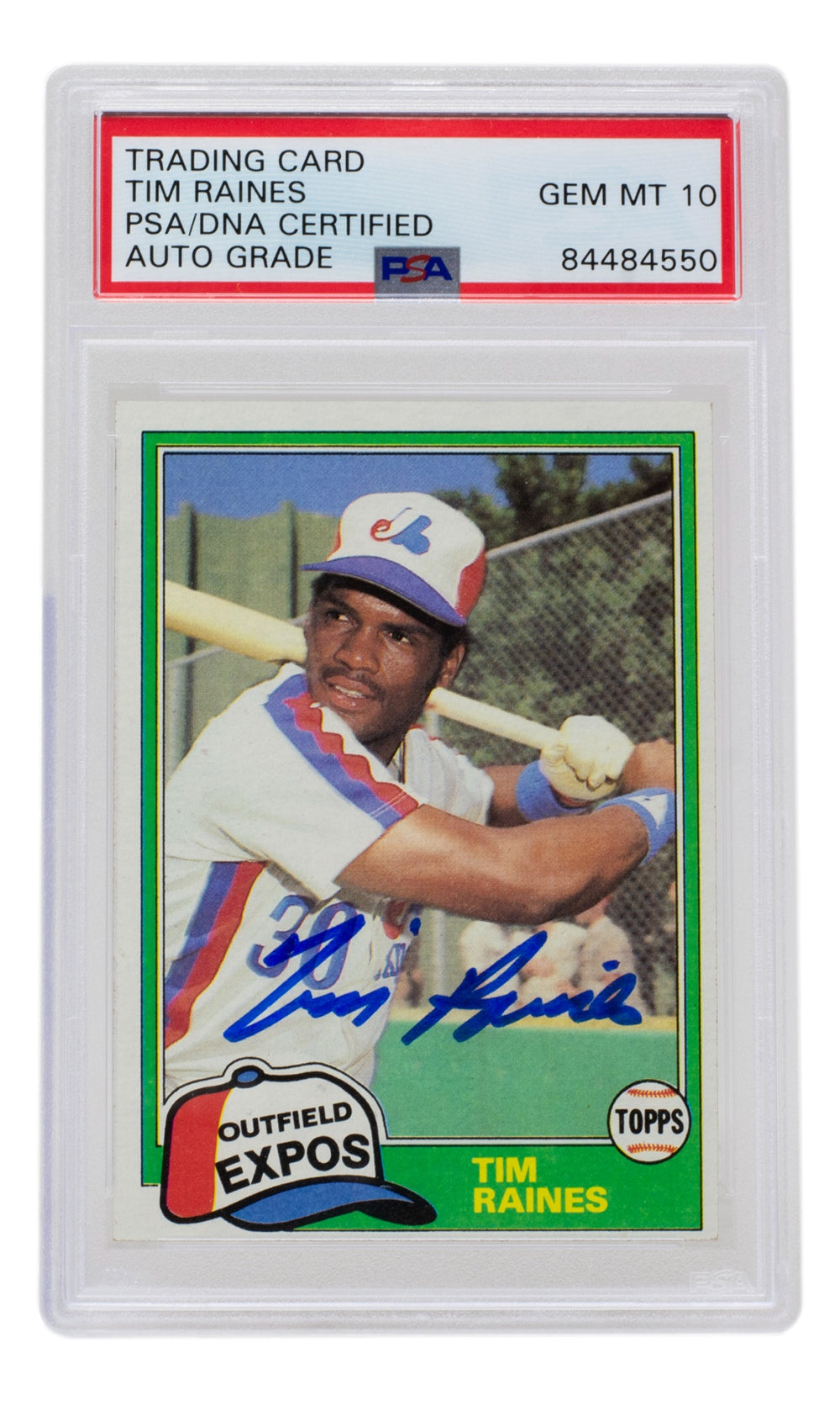 Tim Raines Gem Mint 10 PSA DNA Signed 1981 Topps Rookie Autograph